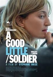 فیلم پرس - تریلر فیلم جدید «A Good Little Soldier» در ونیز منتشر شد